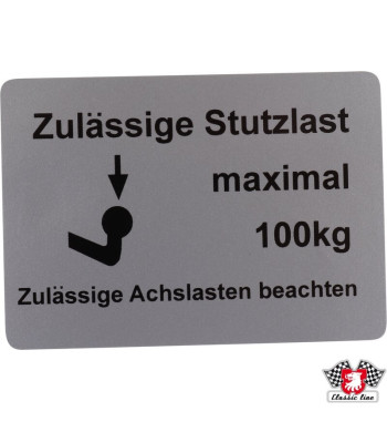 Naklejka, "Zulässige Stützlast maximal 100 kg"
